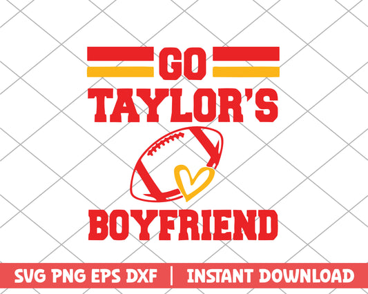 Go Taylor's boyfriend taylor swift svg