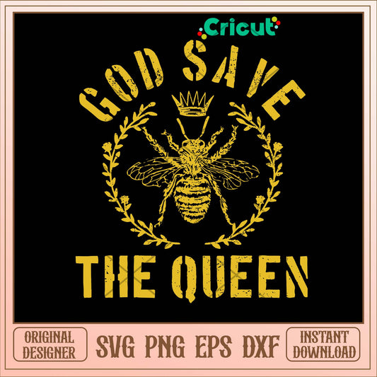 God Save The Queen Bee Svg