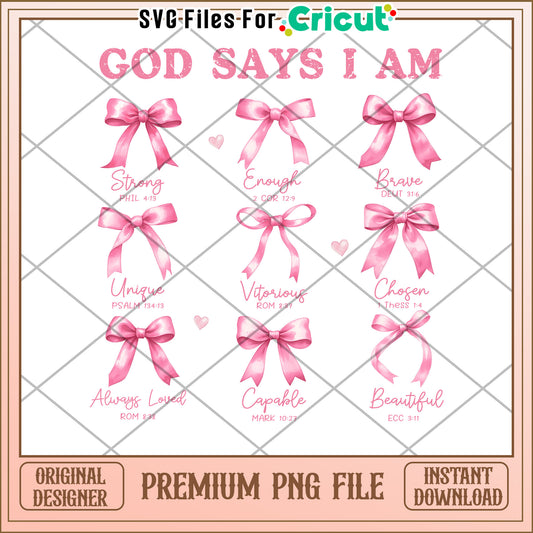 God Says I Am Pink Bow PNG Bundle