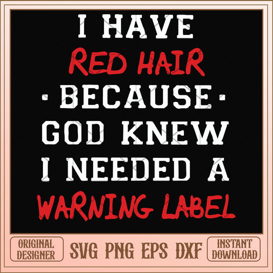 God knew I needed a warning label black svg, god svg, funny svg
