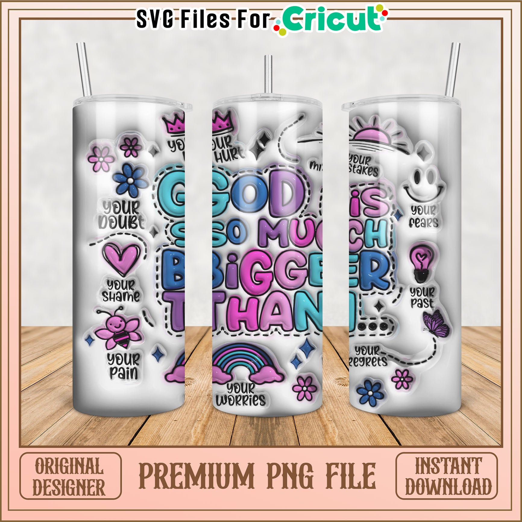 God is Bigger Tumbler PNG Design