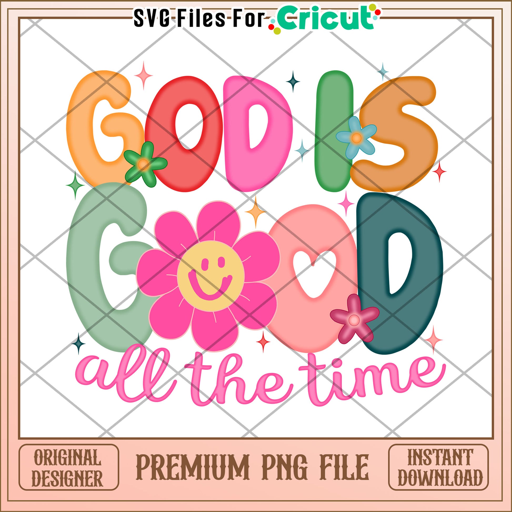 God is good all the time png, christian faith png, inspirational bible png