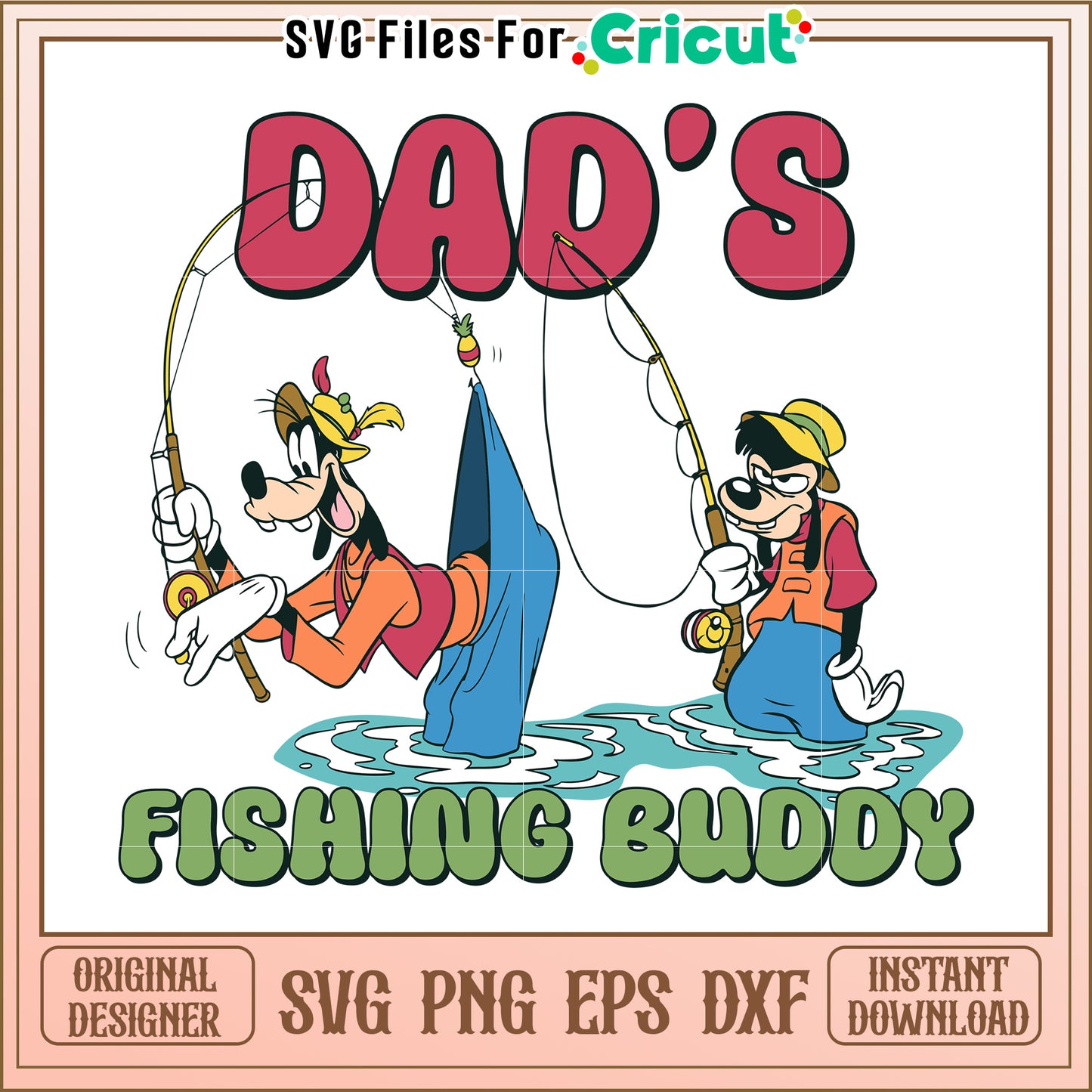 Goofy Fishing Buddy SVG Cut File