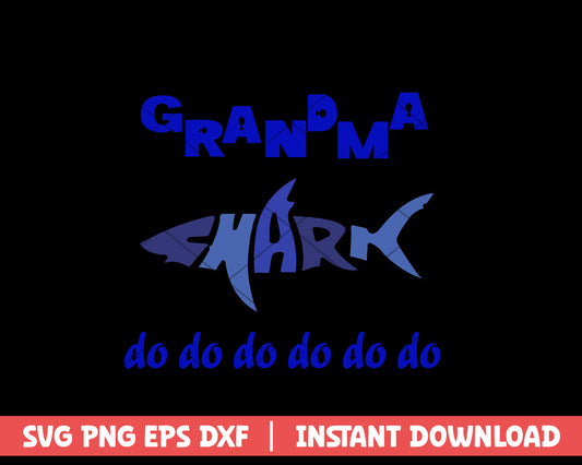 Grandma shark do do do do do do mothers day svg 