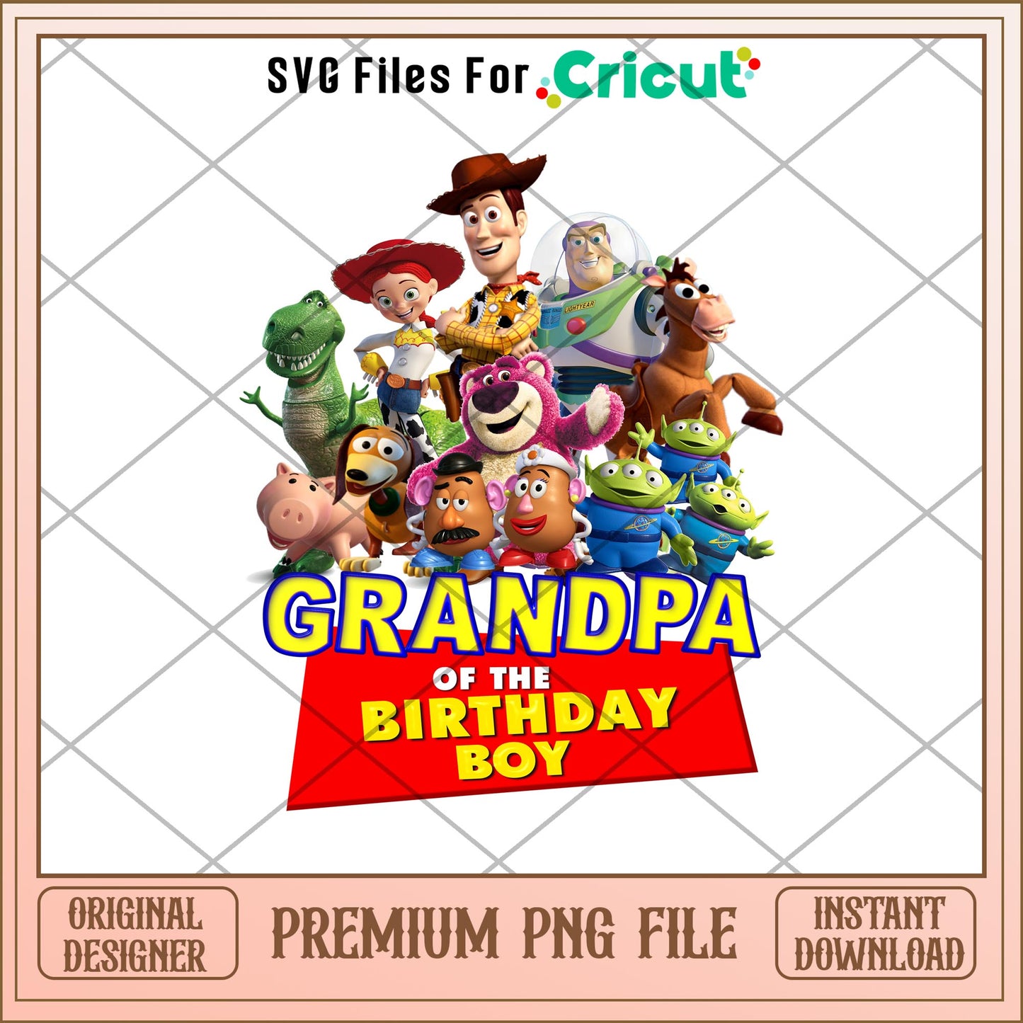 Grandpa of the birthday boy png, Toy Story Characters png, Digital Download