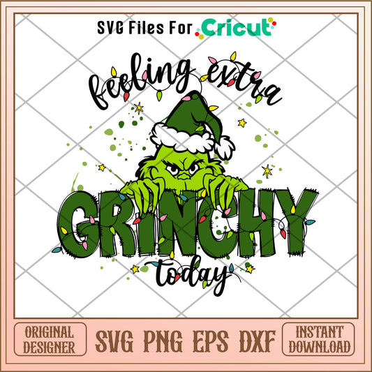 Green christmas feeling extra today svg, the grinch cartoon film​​ svg