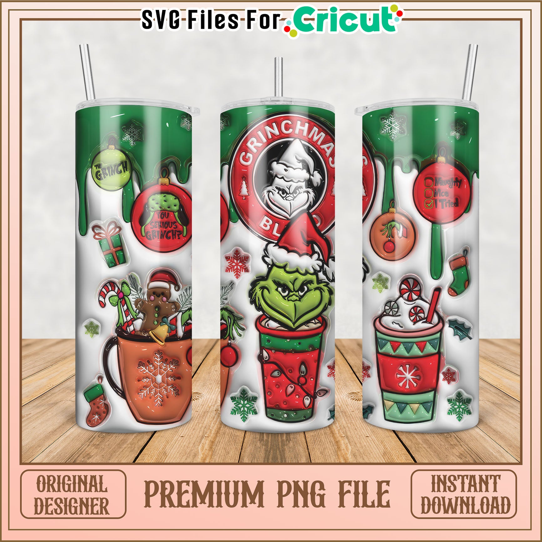 Grinch Christmas Tumbler Design PNG for Crafting with Cricut Files