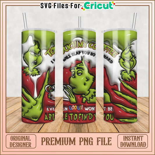 Grinch Coffee PNG Sublimation Design
