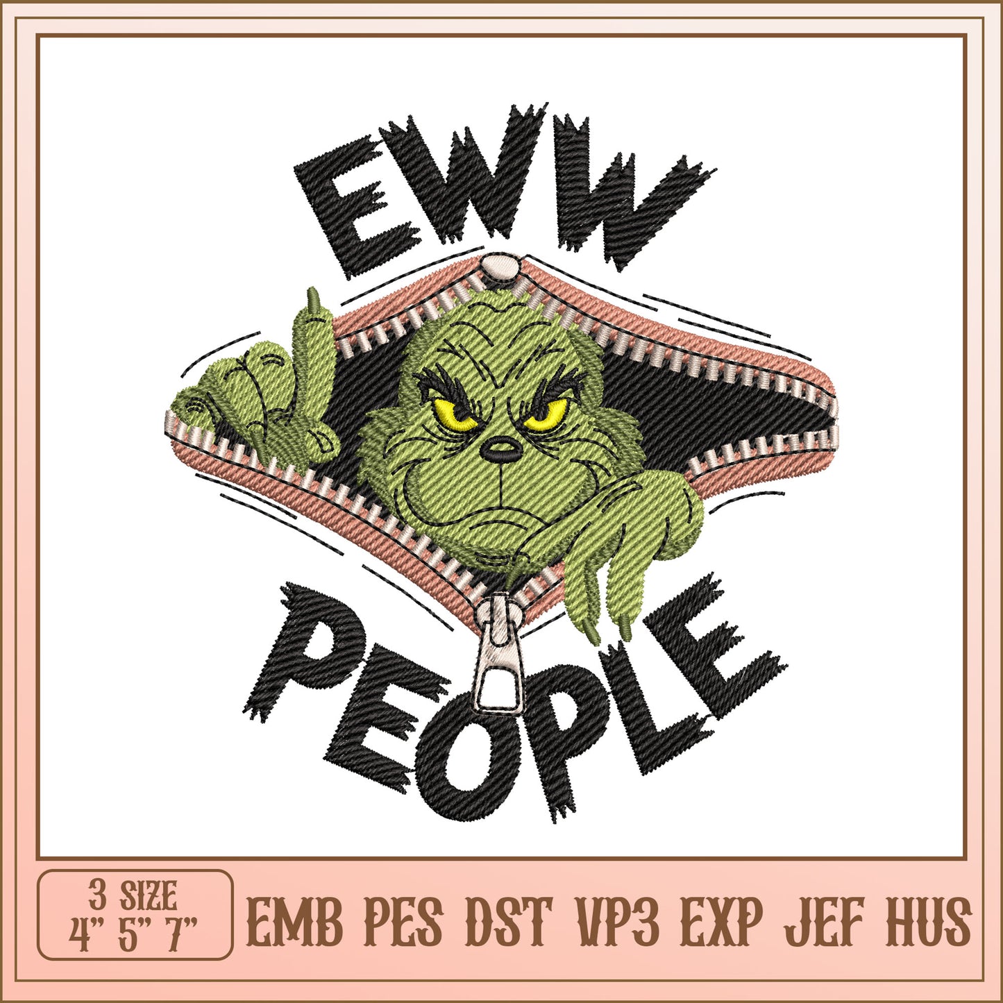 Grinch Eww People Embroidery Design