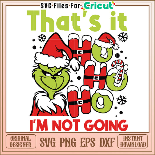 Grinch Ho Ho Ho SVG Design Perfect for Holiday Crafting Fun