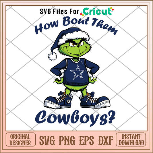 Grinch How Bout Them Cowboys SVG, dallas cowboys​ svg