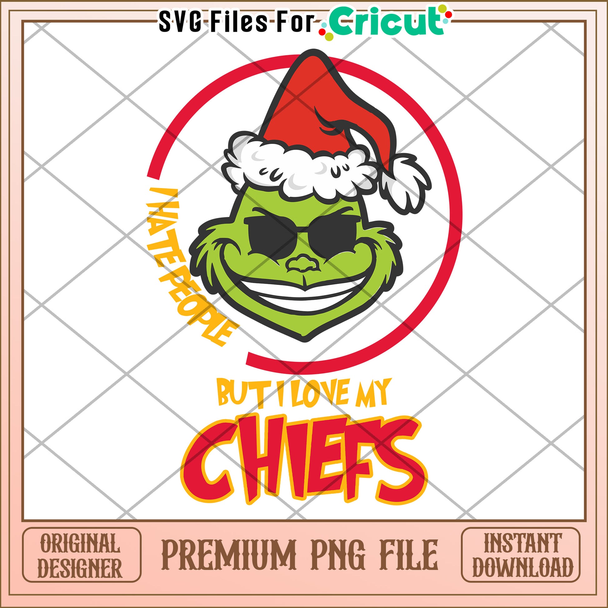 Grinch PNG Design for Cricut, Hates People but Loves Chiefs
