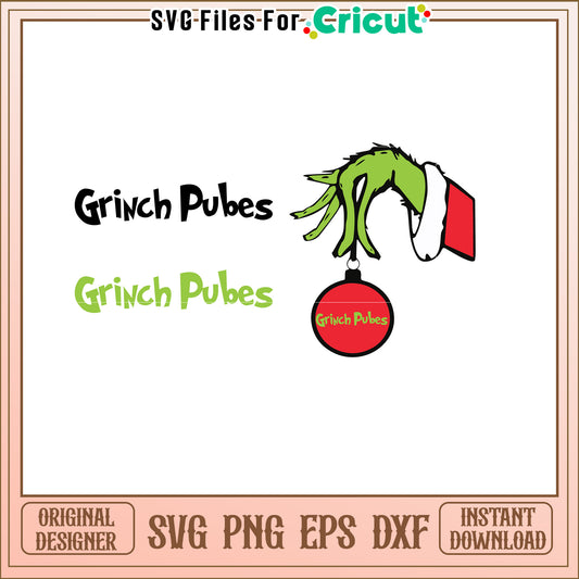 Grinch Pubes SVG Ornament