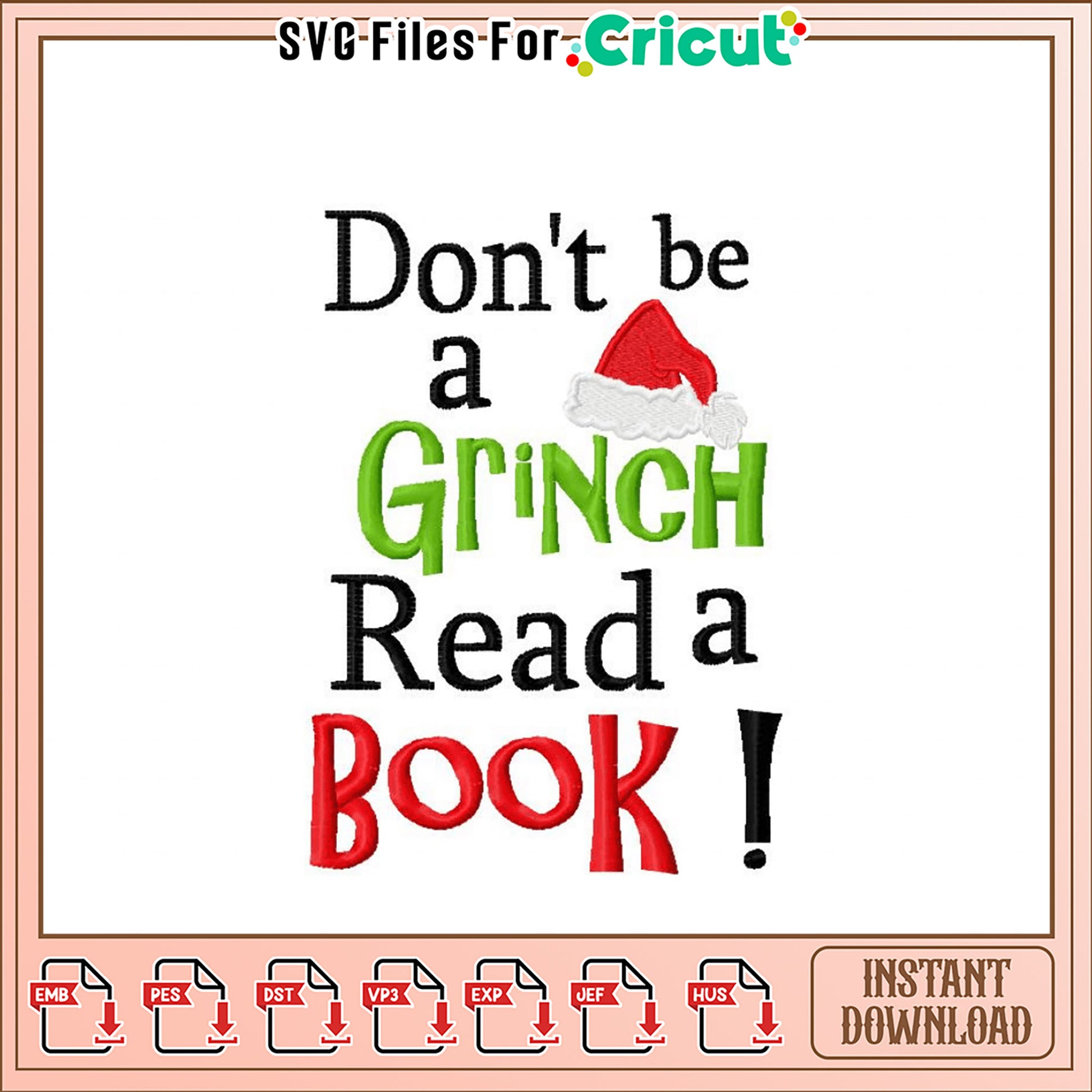 Grinch Read a Book Embroidery Design Instant Download