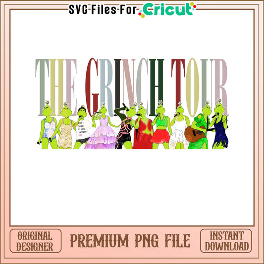 Grinch Tour PNG Design for Cricut, Perfect for Holiday Crafts