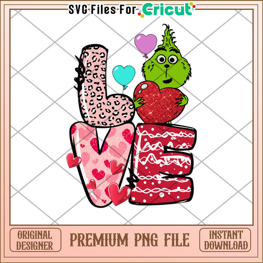 Grinch Valentine Love PNG File