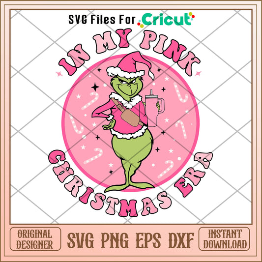 Grinch Santa In My Pink Christmas Era SVG, pink christmas svg