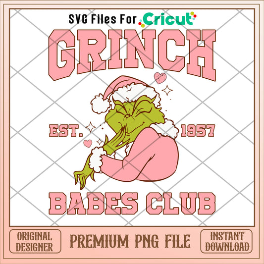 Grinch babes club est 1957 png, grinch png, christmas png