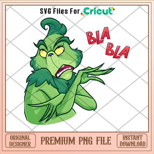 Grinch bla bla christmas png, grinch png, christmas png
