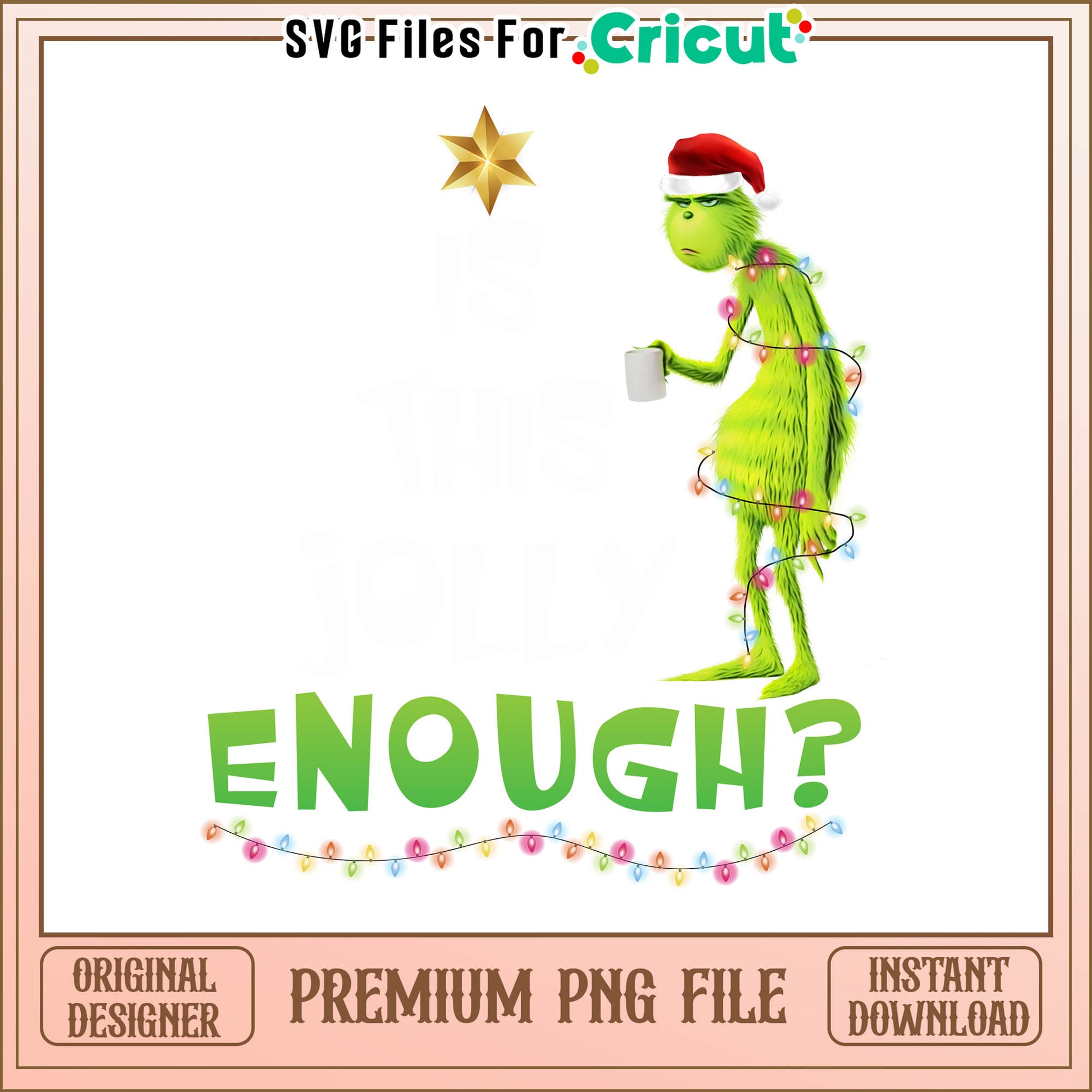 Grinch enough merry christmas png, the grinch christmas decorations png