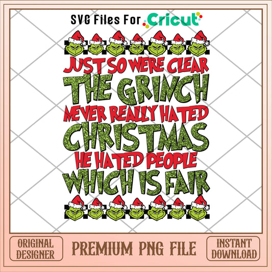 Grinch just so were clear png, grinch png, christmas png