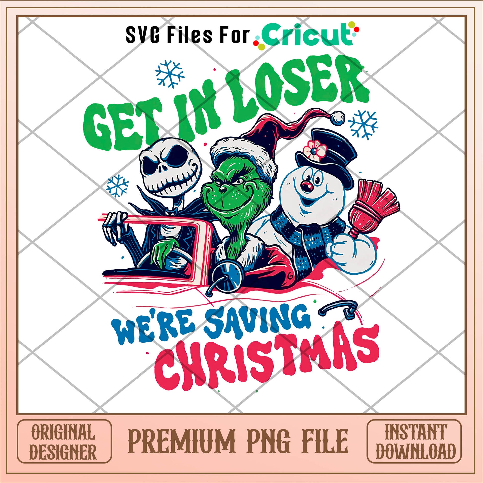Grinch we're saving christmas png, grinch png, christmas png
