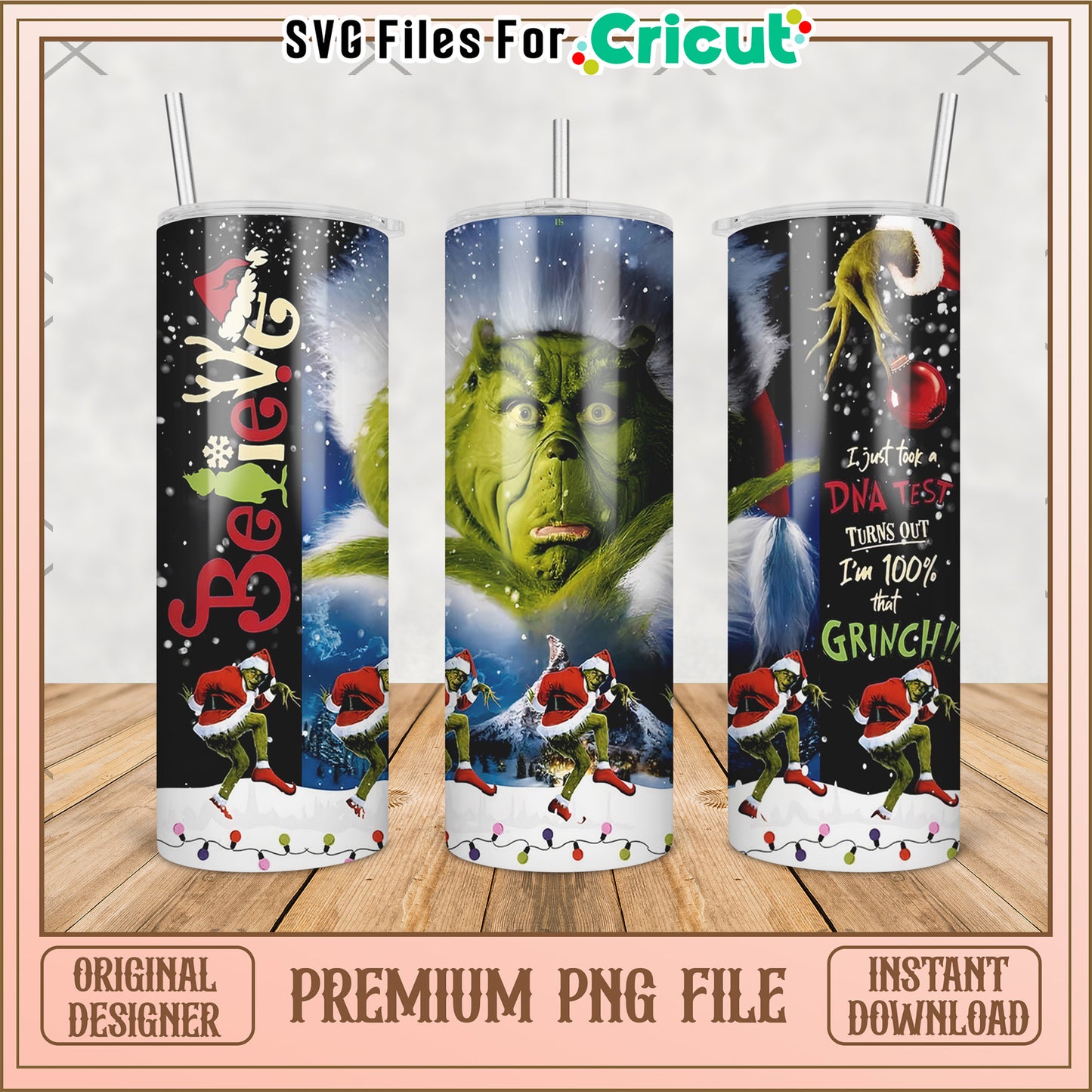 Grinch believe tumbler png, grinch christmas png, grinch pajamas​ png