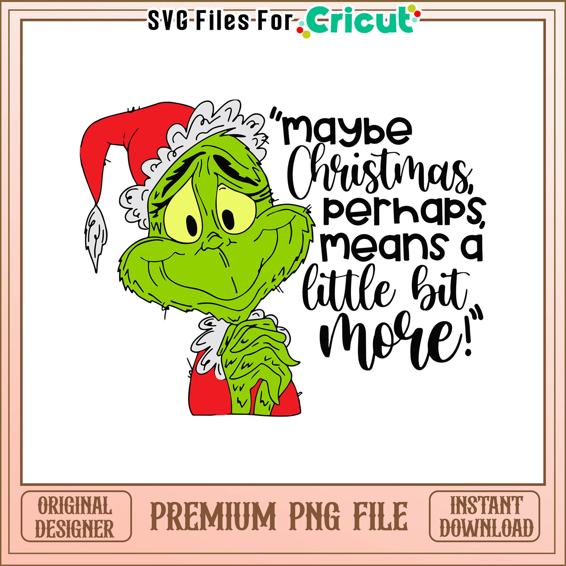 Grinch little bit more christmas png, grinch on disney​ png