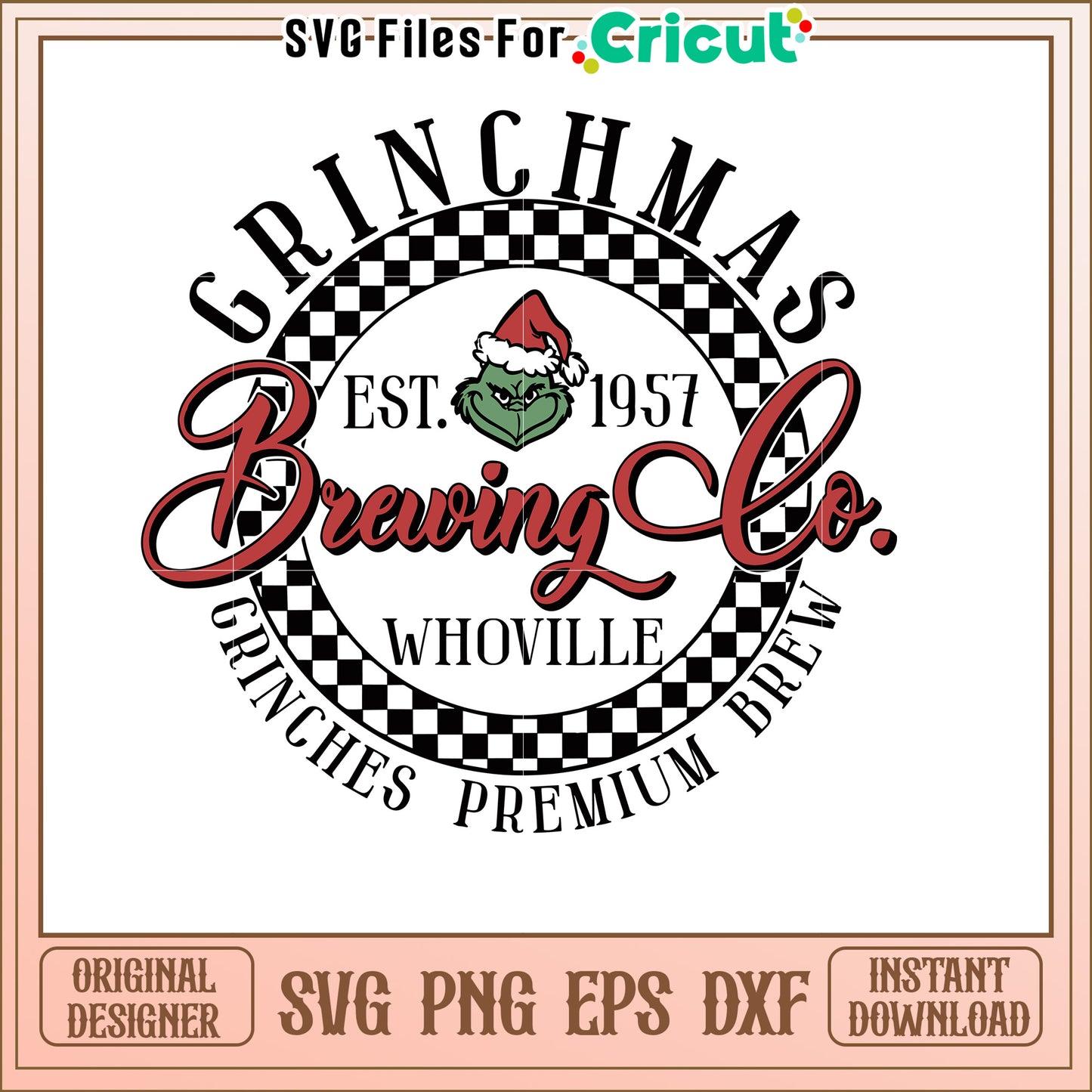 Grinchmas Brewing Company SVG Christmas Design for Print