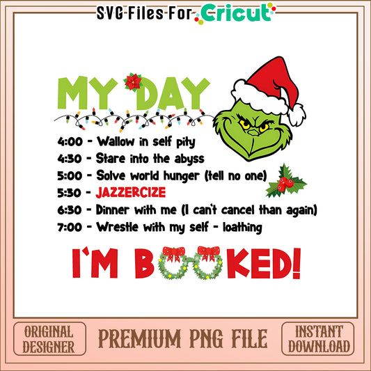 Grinch my day Im booked png, the grinch characters cartoon​ png