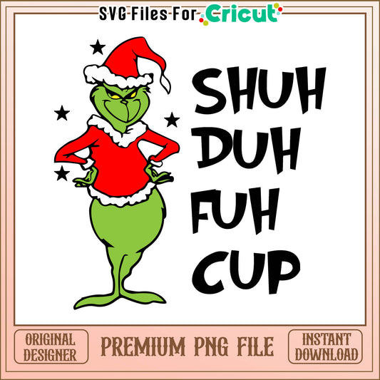 Grinch shud duh merry christmas png, grinch who stole christmas​ png