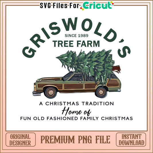Griswold's Tree Farm PNG File for Christmas Decor, Instant Download Available