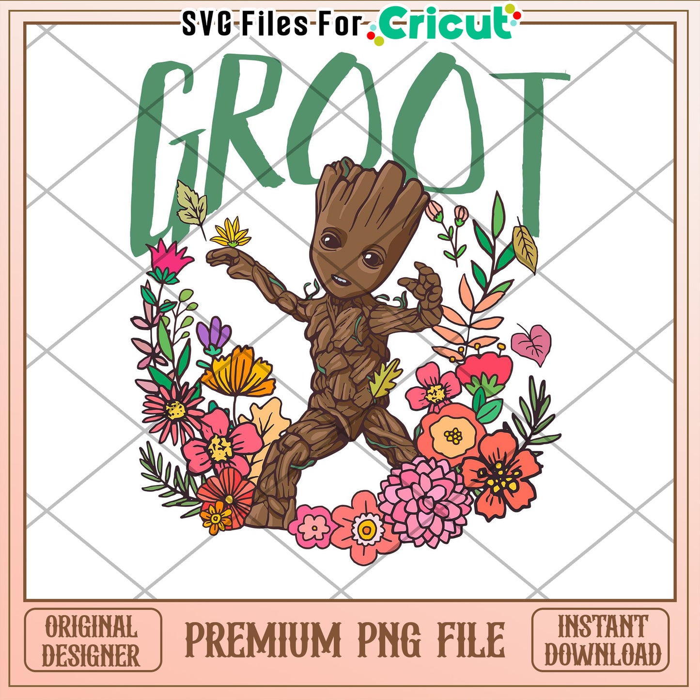 Groot Floral PNG Cricut Design