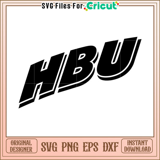 HBU SVG Design for Cricut Projects, Instant Download for Creative Use