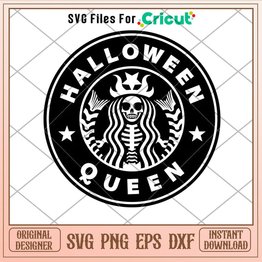 Halloween Queen, Halloween Queen Starbucks Svg