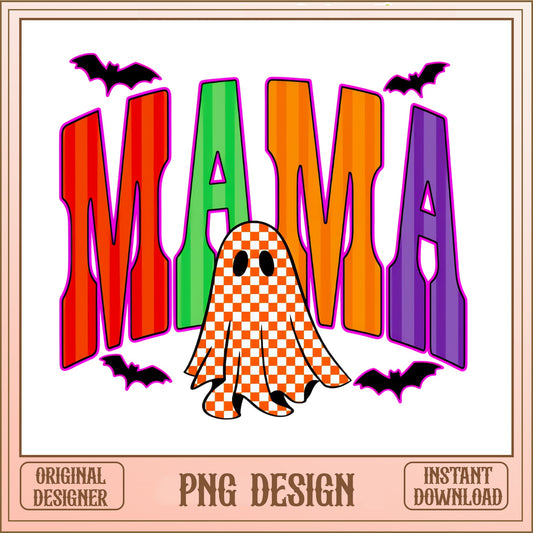 Halloween Mama Ghost PNG, Spooky Mama Shirt Design, Halloween PNG