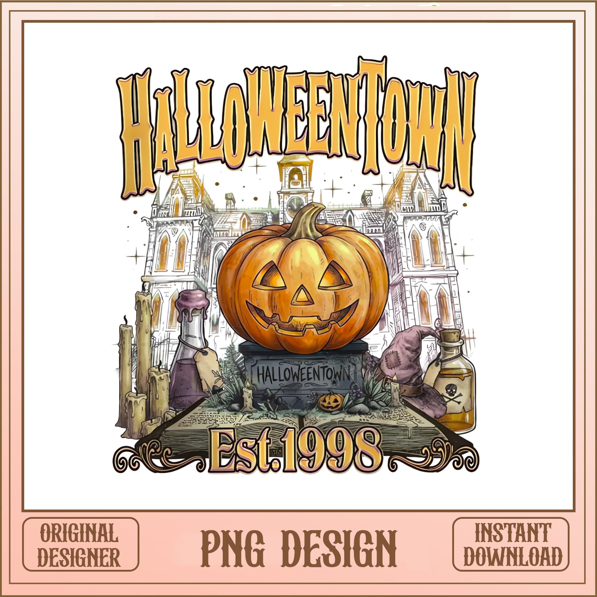 Halloweentown Est 1998 PNG, Halloween Pumpkin PNG, Spooky Season PNG