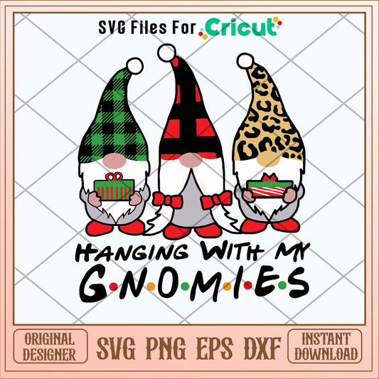 Hanging With My Gnomies Svg 1