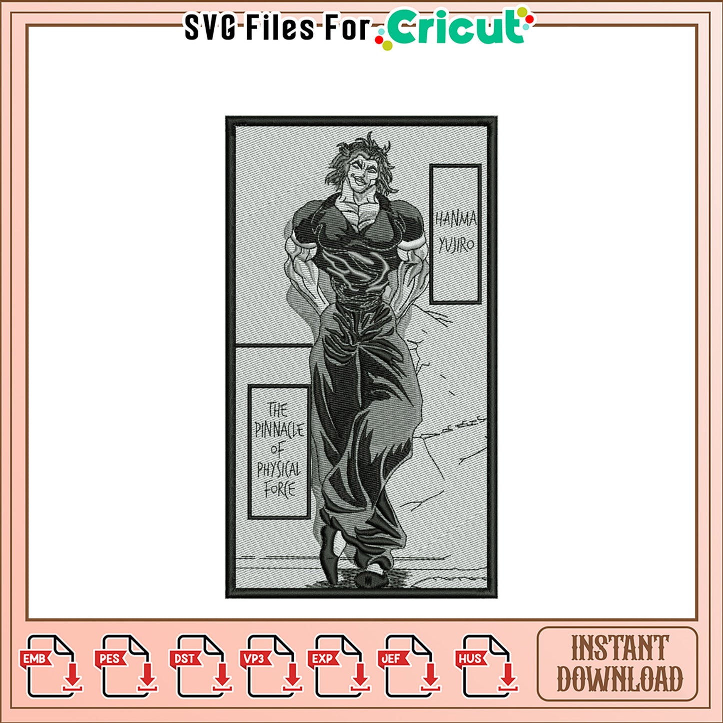 Hanma Yujiro Embroidery Design - Instant Download