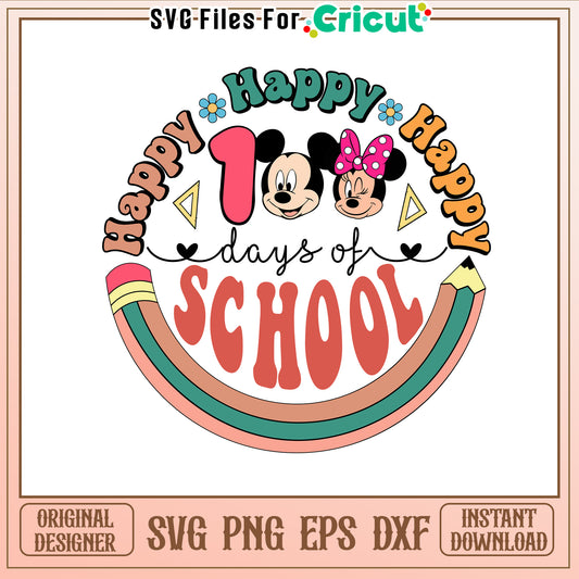 Happy 100th days of school svg, school crush​ svg, Mickey Minnie svg