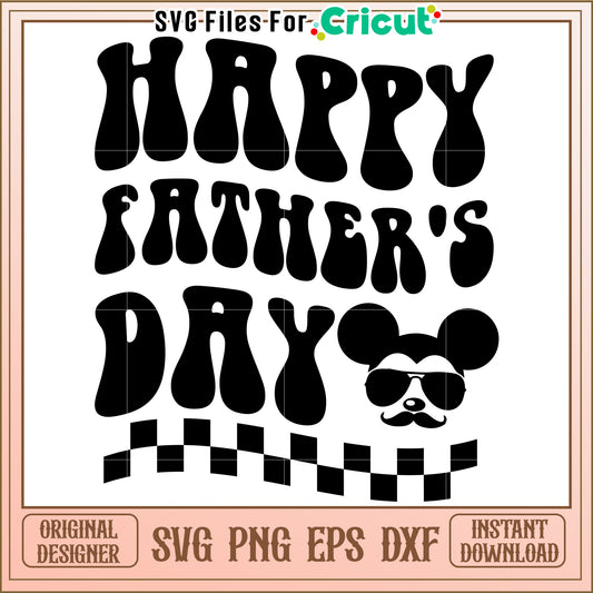 Happy Father's Day SVG Design Files
