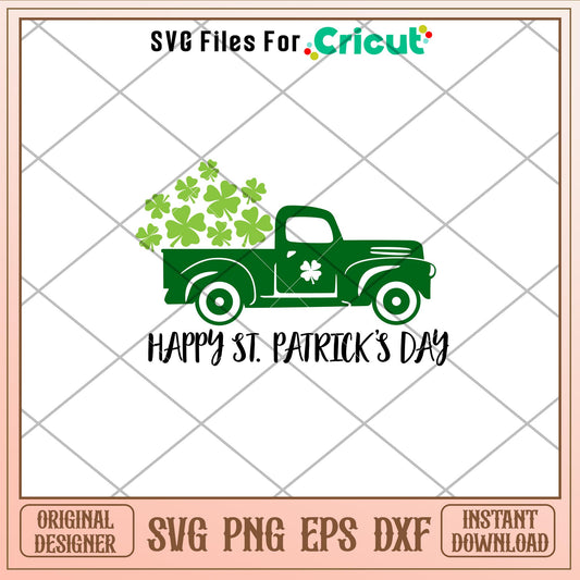 Happy St Patricks Day Truck, Happy St Patricks Day SVG Cut File