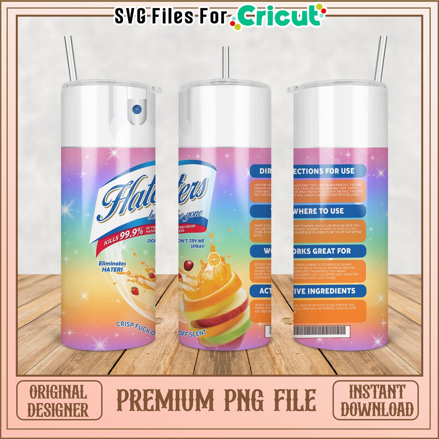 Haters Be Gone Tumbler PNG Design