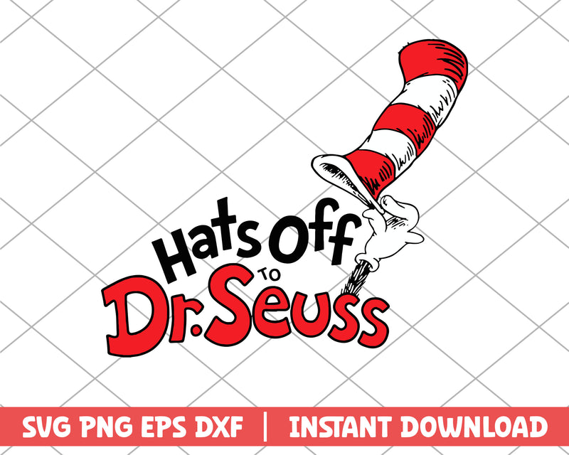 Hats off to dr.seuss svg 