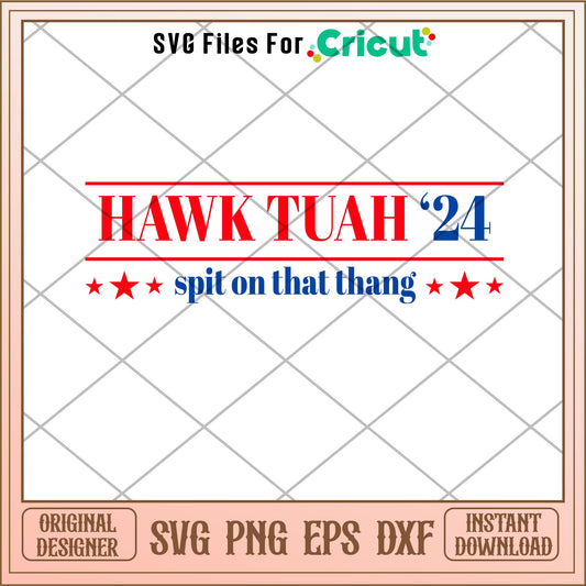 Hawk tuah 24 meme svg