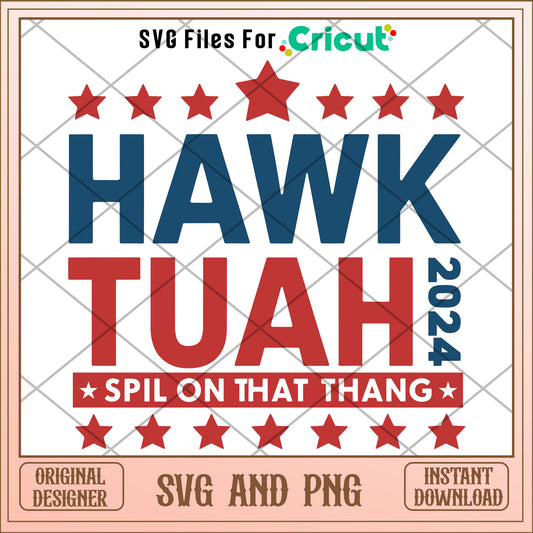 Spit on that thang 2024 SVG design