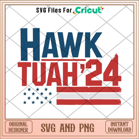 Hawk tuah SVG instant download