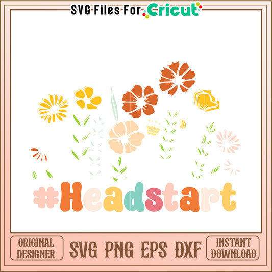 Headstart Floral SVG Design Instant Download