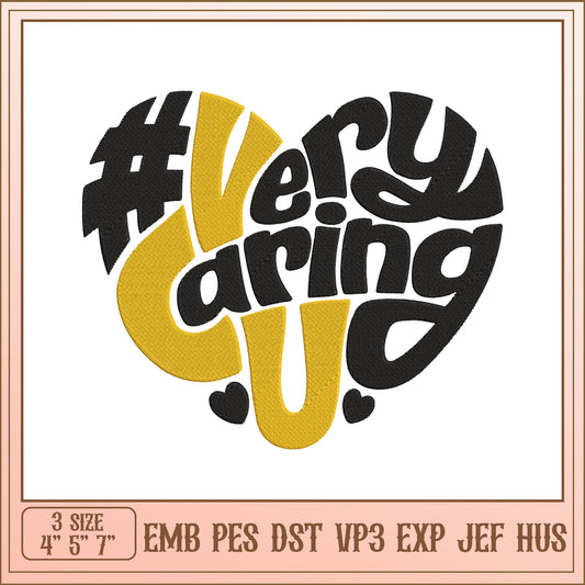 Heart Very Caring Embroidery Design