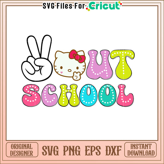 Hello Kitty Out School SVG